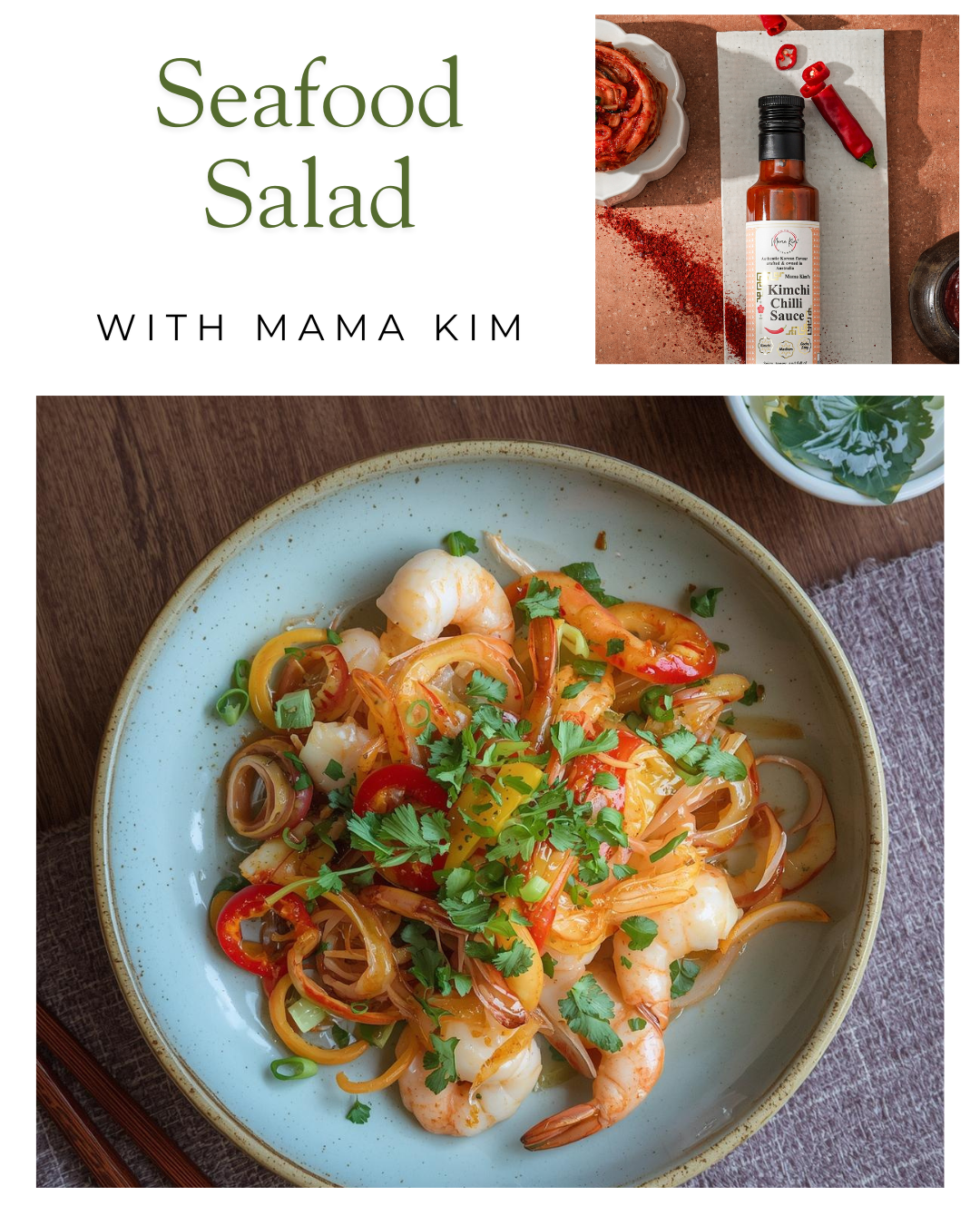 Simple Seafood Salad with Kimchi Chilli Sauce
